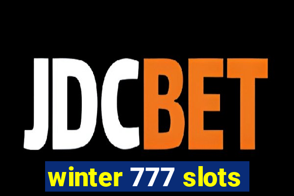 winter 777 slots